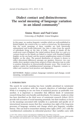 Dialect Contact and Distinctiveness: the Social Meaning of Language Variation in an Island Community1