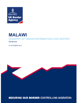 MALAWI COUNTRY of ORIGIN INFORMATION (COI) REPORT COI Service