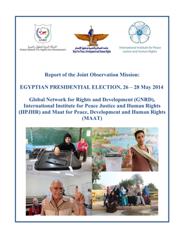 EGYPTIAN PRESIDENTIAL ELECTION, 26 – 28 May 2014