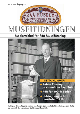 MUSEITIDNINGEN Medlemsblad För Råå Museiförening