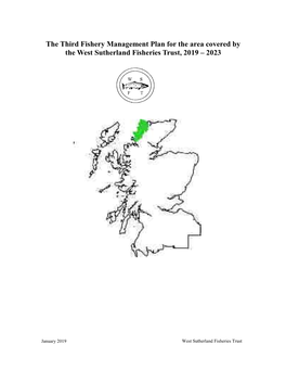 The Third Fishery Management Plan for the Area Covered by the West Sutherland Fisheries Trust, 2019 – 2023