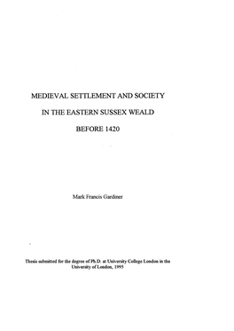 Medieval Settlement and Society in the Eastern Sussex Weald Before 1420