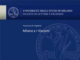 I Visconti E Gli Sforza