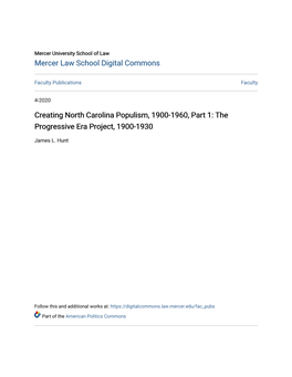 Creating North Carolina Populism, 1900-1960, Part 1: the Progressive Era Project, 1900-1930