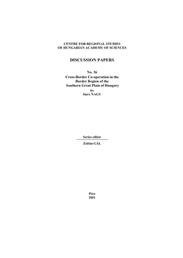 Cross-Border Co-Operation in the Border Region of the Southern Great Plain of Hungary by Imre NAGY