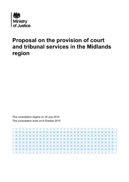 Proposal on the Provision of Court and Tribunal Services in the Midlands Region