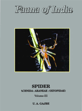 SPIDER \CHNIDA: ARANEAE : OXYOPIDAE) Volume-III
