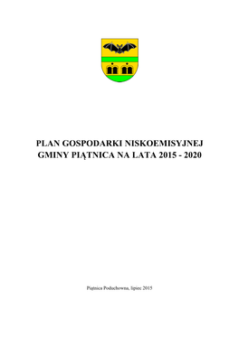 Plan Gospodarki Niskoemisyjnej Gminy Piątnica Na Lata 2015 - 2020