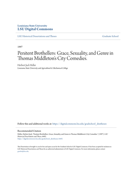 Grace, Sexuality, and Genre in Thomas Middleton's City Comedies. Herbert Jack Heller Louisiana State University and Agricultural & Mechanical College