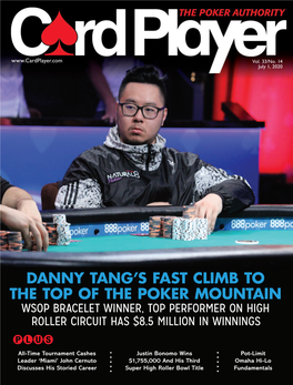 Danny Tang's Fast Climb to the Top of the Poker