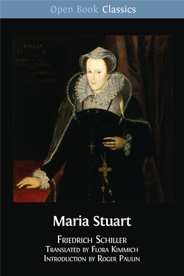 Maria Stuart Friedrich Schiller Translated by Flora Kimmich