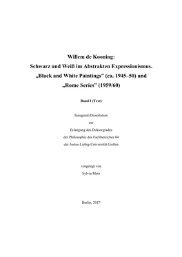 Willem De Kooning: Schwarz Und Weiß Im Abstrakten Expressionismus