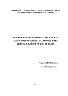 Alteration of the Faunistic Composition of Edafic Mites According to Land Use in the Central-Southern Region of Brazil