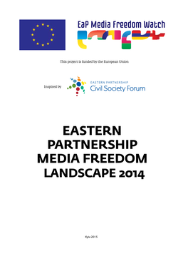 Eastern Partnership Media Freedom Landscape 2014
