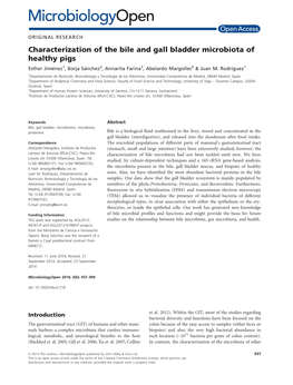 Characterization of the Bile and Gall Bladder Microbiota of Healthy Pigs Esther Jimenez� 1, Borja Sanchez� 2, Annarita Farina3, Abelardo Margolles4 & Juan M