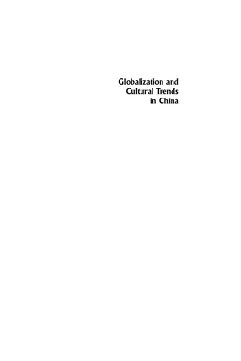 Globalization and Cultural Trends in China