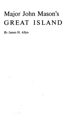 Major John Mason's GREAT ISLAND