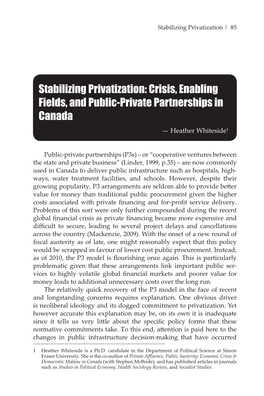 Crisis, Enabling Fields, and Public-Private Partnerships in Canada — Heather Whiteside1