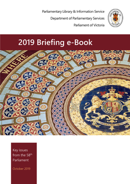 2019 Briefing E-Book: Key Issues from the 58Th Parliament