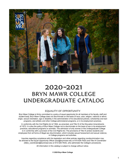 Bryn Mawr College Undergraduate Course Catalog 2020-2021