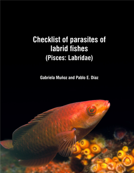 Checklist of Parasites of Labrid Fishes (Pisces: Labridae)