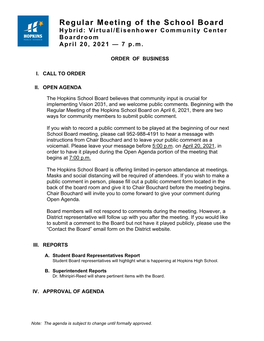 Regular Meeting of the School Board H Yb R I D : Vi R Tu Al / Eisenhower C O Mmu N I T Y C En T Er B O Ar D R O O M a P R I L 2 0, 2 02 1 — 7 P