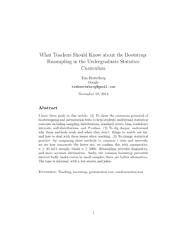 What Teachers Should Know About the Bootstrap: Resampling in the Undergraduate Statistics Curriculum