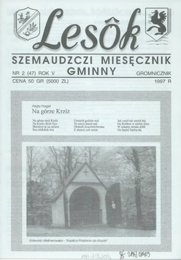 Szemaudzczi Miesęcznik Nr 2 (47) Rok V Gminny Gromnicznik Cena 50 Gr (5000 Zł) 1997 R