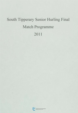 South Tipperary Senior Hurling Final Match Programme 2011