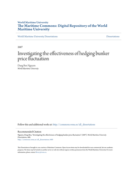 Investigating the Effectiveness of Hedging Bunker Price Fluctuation Dang Ben Nguyen World Maritime University