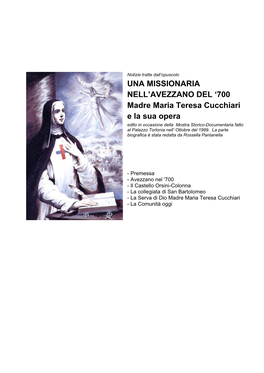 700 Madre Maria Teresa Cucchiari E La Sua Opera Edito in Occasione Della Mostra Storico-Documentaria Fatto Al Palazzo Torlonia Nell’ Ottobre Del 1999