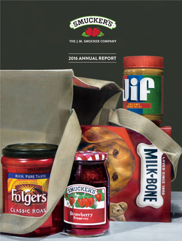 The J. M. Smucker Company 2016 Annual Report