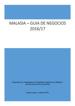 Malasia – Guia De Negocios 2016/17