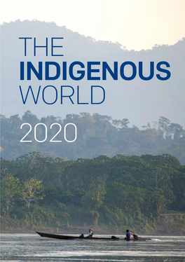 THE INDIGENOUS WORLD 2020 2 IWGIA – the Indigenous World – 2020