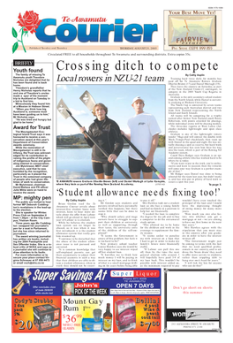 Te Awamutu Courier, Thursday, August 25, 2005 Crossing Ditch to Compete Police Seeking from Page 1