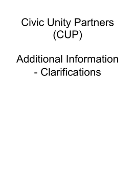 Civic Unity Partners (CUP) Additional Information