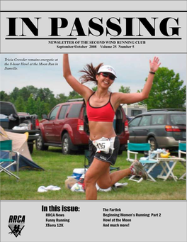 In This Issue: the Fartlek RRCA News Beginning Women’S Running: Part 2 Funny Running Howl at the Moon Xterra 12K and Much More! Summer Fun Runs Tuesdays at 6:30 P.M