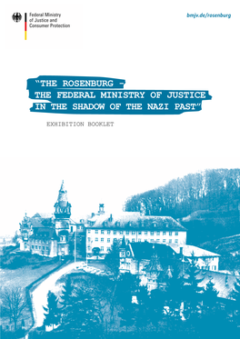 The Federal Ministry of Justice in the Shadow of the Nazi Past”