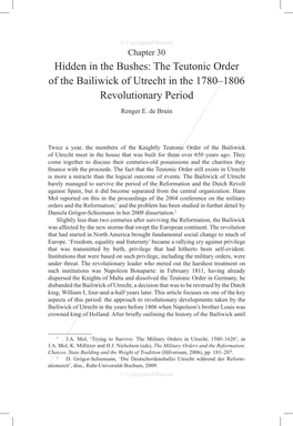 Hidden in the Bushes: the Teutonic Order of the Bailiwick of Utrecht in the 1780–1806 M O .C Te a G H S Revolutionary Period .A W W W