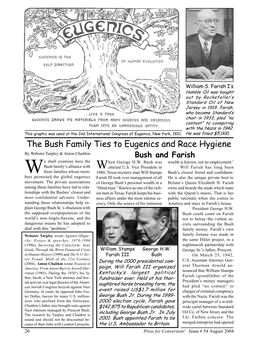 The Bush Family Ties to Eugenics and Race Hygiene by Webster Tarpley & Anton Chaitkin Bush and Farish E Shall Examine Here the Hen George H.W