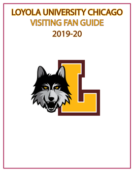 Loyola University Chicago Visiting Fan Guide 2019-20 Campus Map