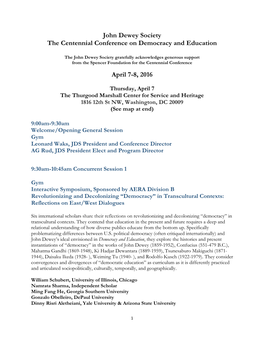 John Dewey Society the Centennial Conference on Democracy and Education April 7-8, 2016