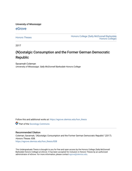 (N)Ostalgic Consumption and the Former German Democratic Republic