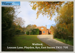 Watford, Leasam Lane, Playden, Rye, East Sussex TN31 7UE