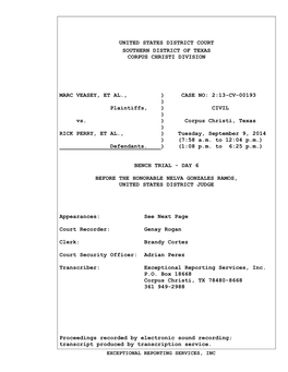 United States District Court Southern District of Texas Corpus Christi Division Marc Veasey, Et Al., ) Case No: 2:13-Cv-0019
