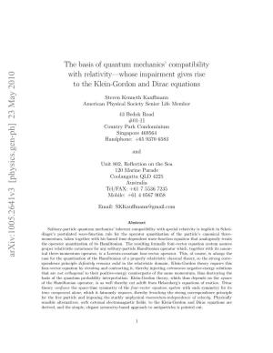 The Basis of Quantum Mechanics' Compatibility with Relativity--Whose