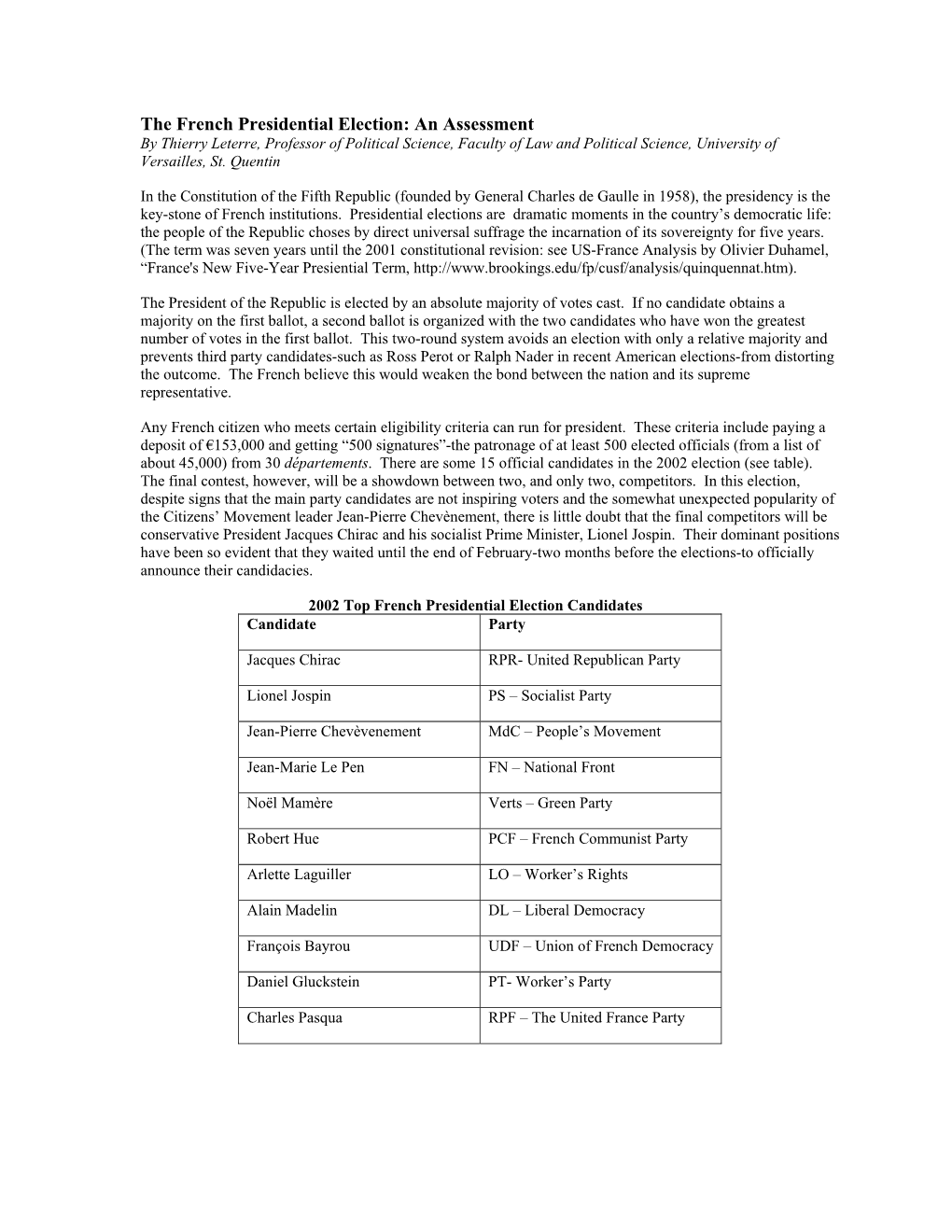 The French Presidential Election: an Assessment by Thierry Leterre, Professor of Political Science, Faculty of Law and Political Science, University of Versailles, St