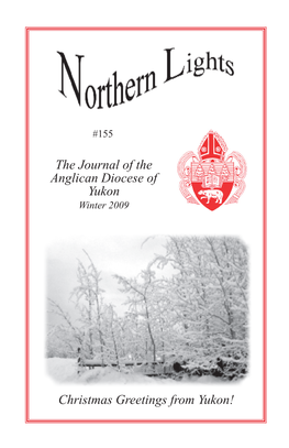 The Journal of the Anglican Diocese of Yukon Christmas Greetings from Yukon!