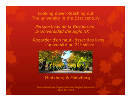 Looking Down-Reaching out the University in the 21St Century