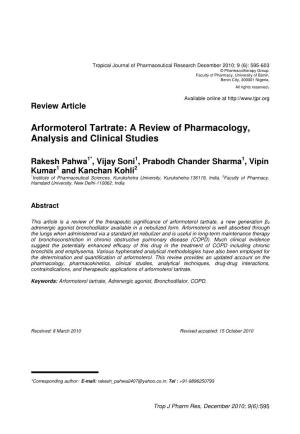 Arformoterol Tartrate: a Review of Pharmacology, Analysis and Clinical Studies
